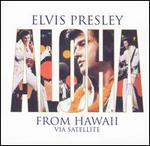 Elvis Presley - Aloha From Hawaii - Via Satellite  [LIVE] 
